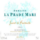 Domaine La Prade Mari, Minervois - La Prade Mari, Secret de Fontenille 2012